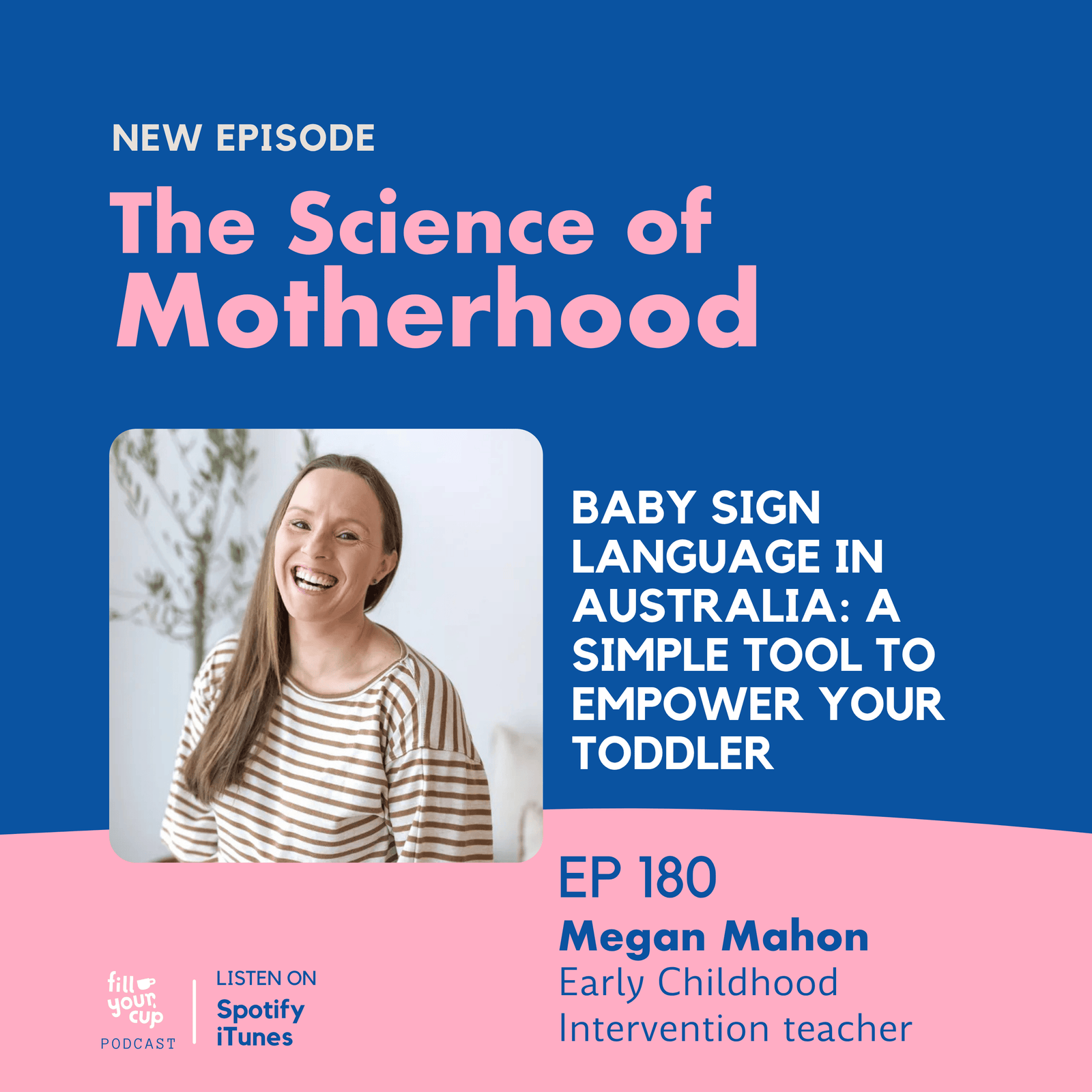 Ep 180. Baby Sign Language in Australia: A Simple Tool To Empower Your toddler