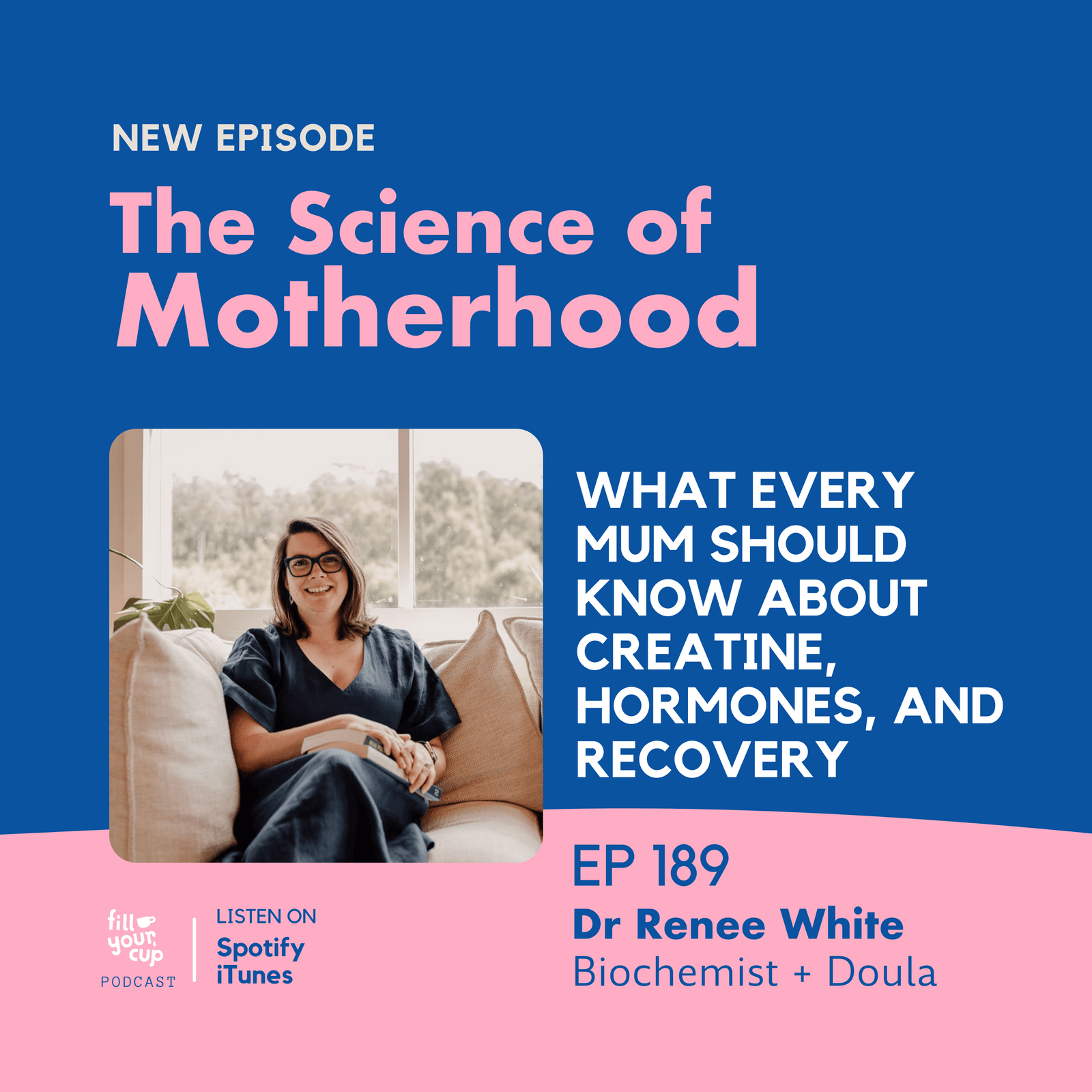 Ep 189. What Every Mum Should Know About Creatine, Hormones, and Recovery