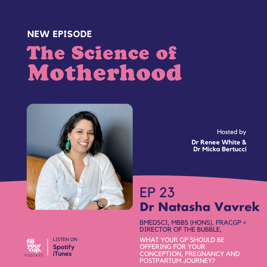 Episode 23. Dr Natasha Vavrek - What your GP should be offering for your Conception, Pregnancy and Postpartum Journey?