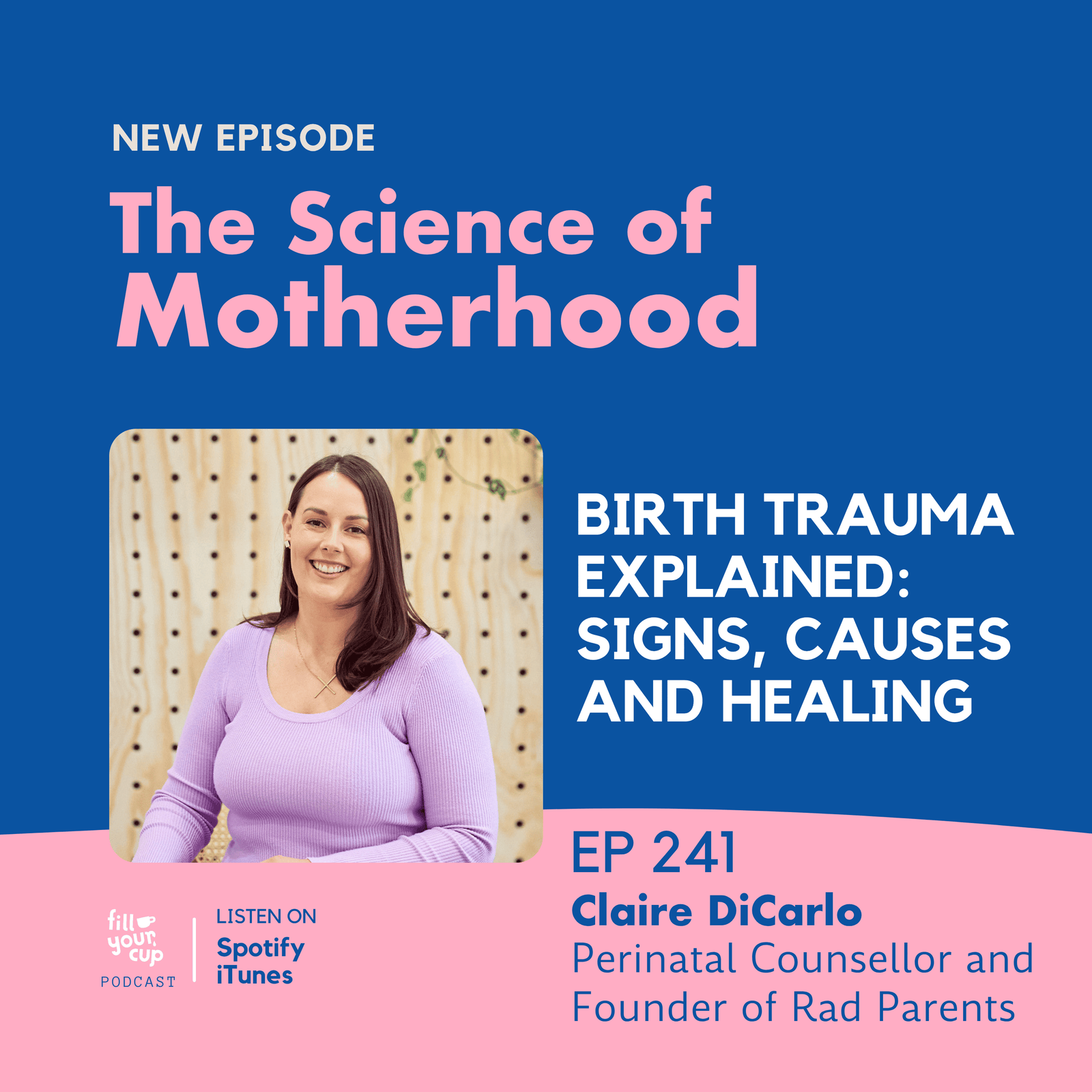 Ep 241. Birth Trauma Explained: Signs, Causes and Healing