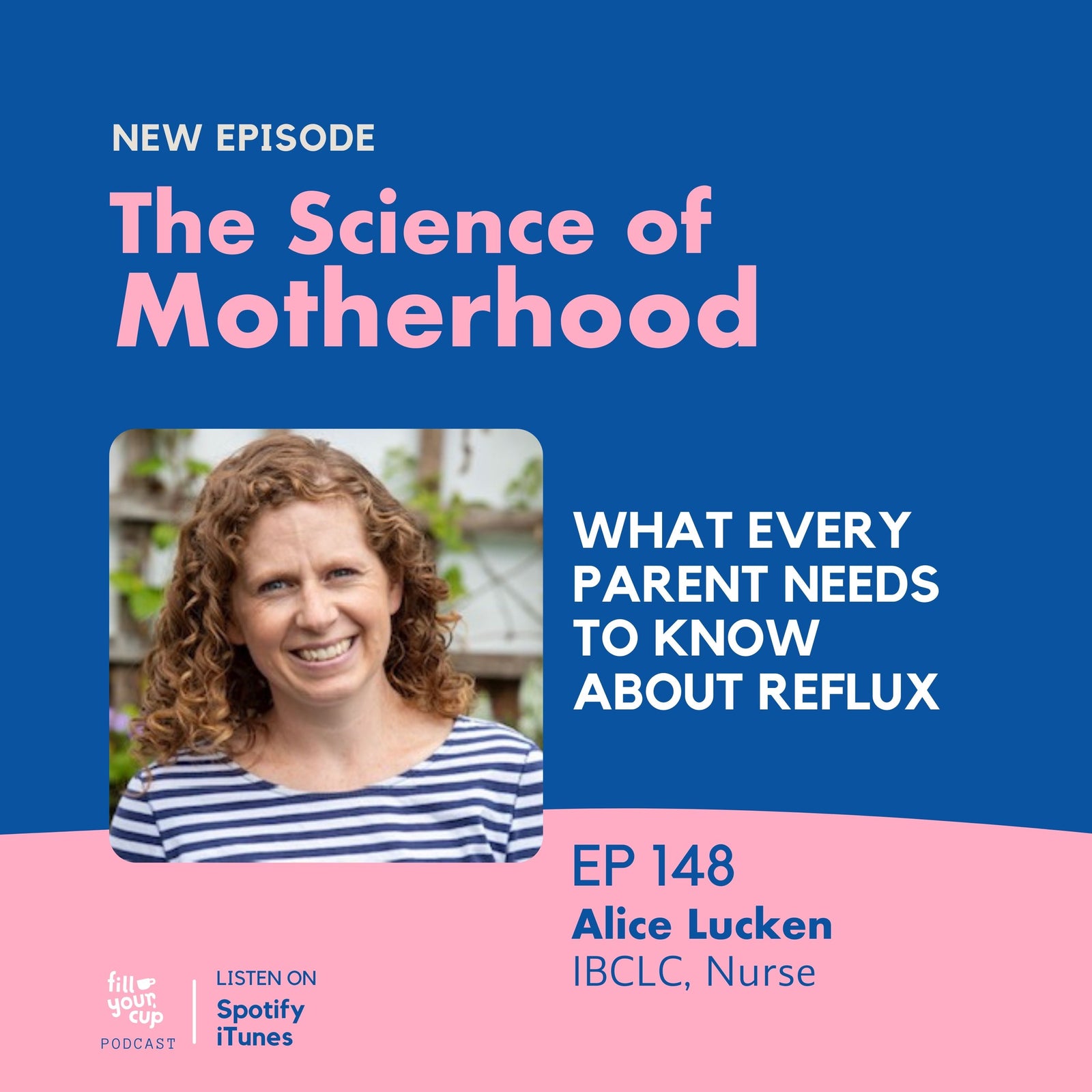 EP 148 – Alice Lucken - What every parent needs to know about reflux