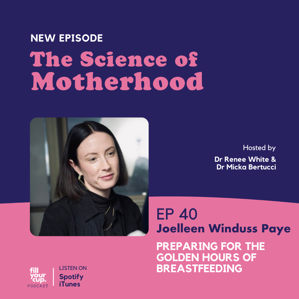 Ep 40. Joelleen Windus-Paye - How to Prepare for The Golden Hours of Breastfeeding