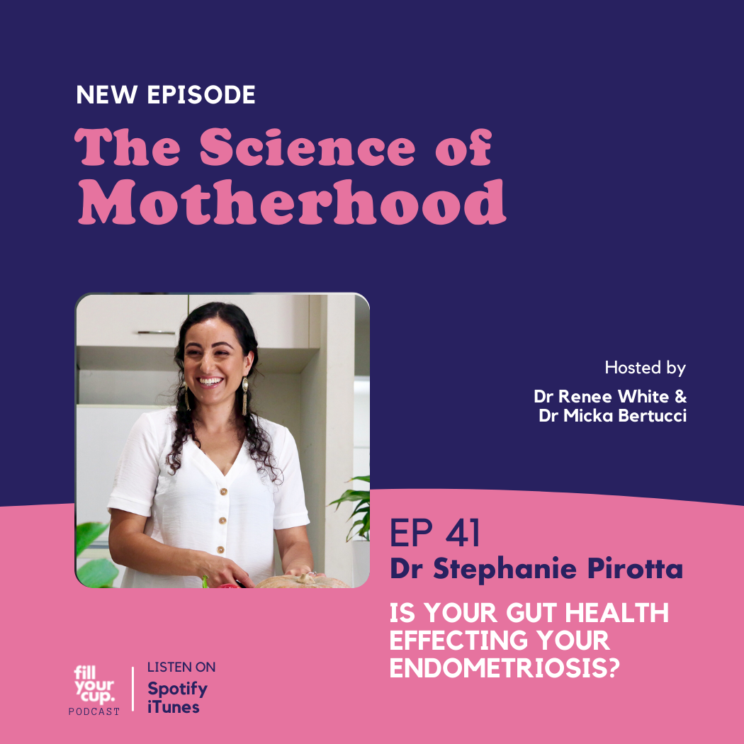 Ep 41. Dr Stephanie Pirotta - Is Your Gut Health Effecting Your Endometriosis?