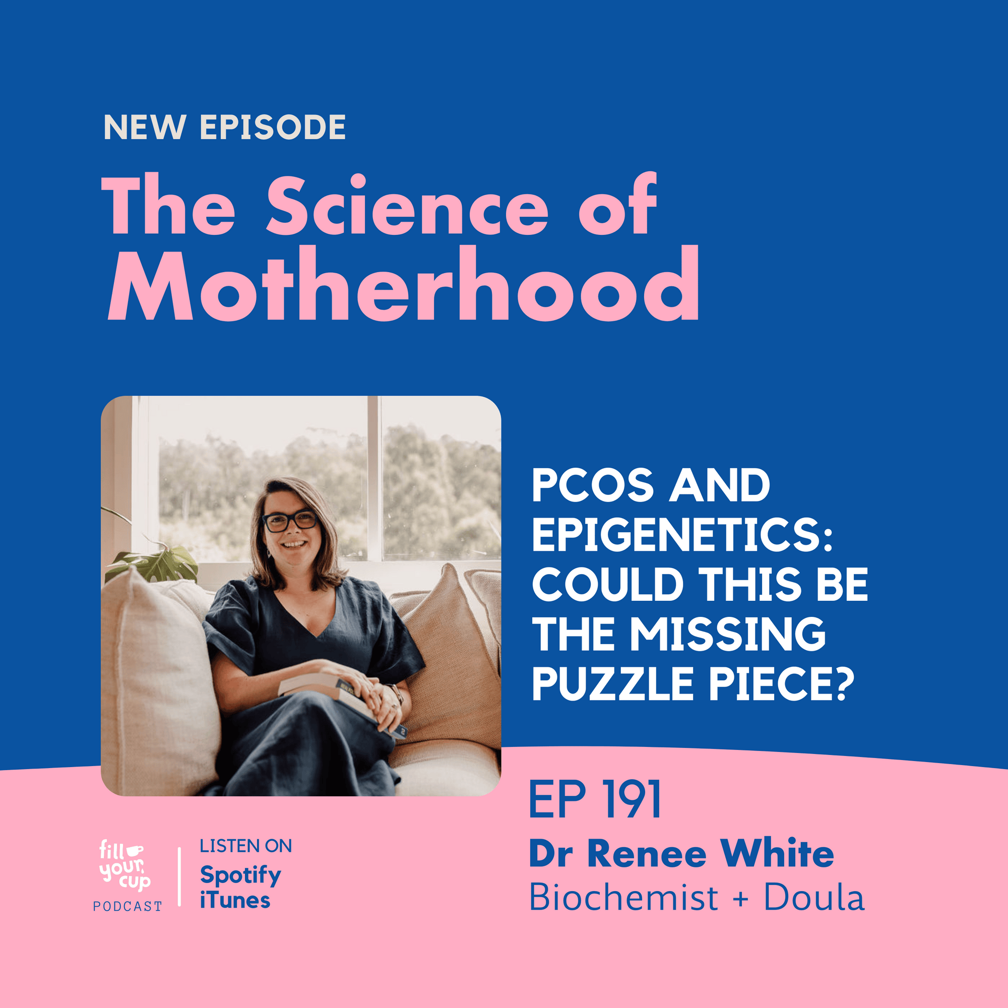 Ep 191. PCOS and Epigenetics: Could This Be the Missing Puzzle Piece?