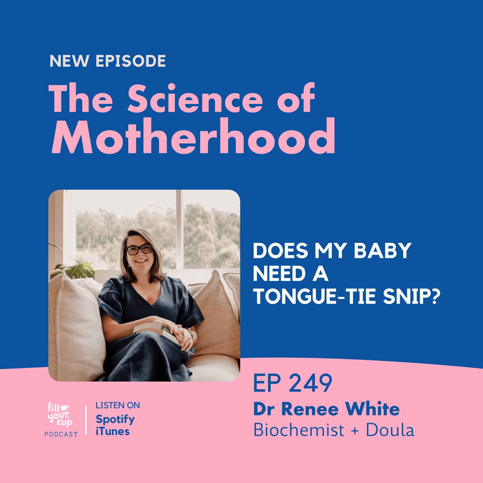 Ep 249. Does My Baby Need a Tongue-Tie Snip?