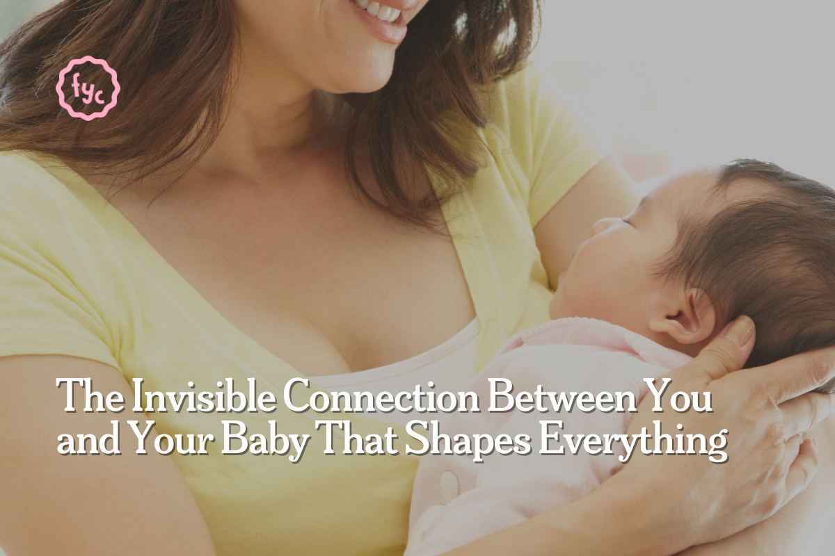 The Invisible Connection Between You and Your Baby That Shapes Everything