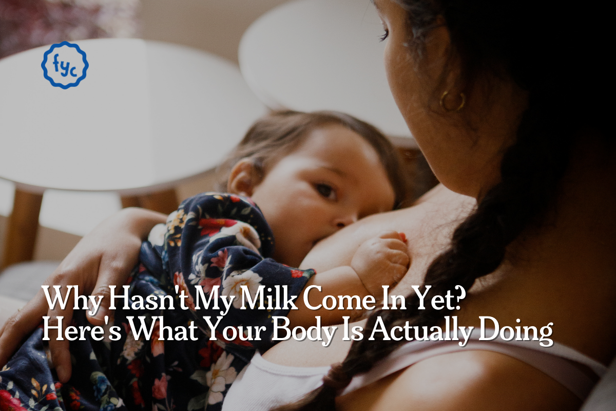 Why Hasn't My Milk Come In Yet? Here's What Your Body Is Actually Doing