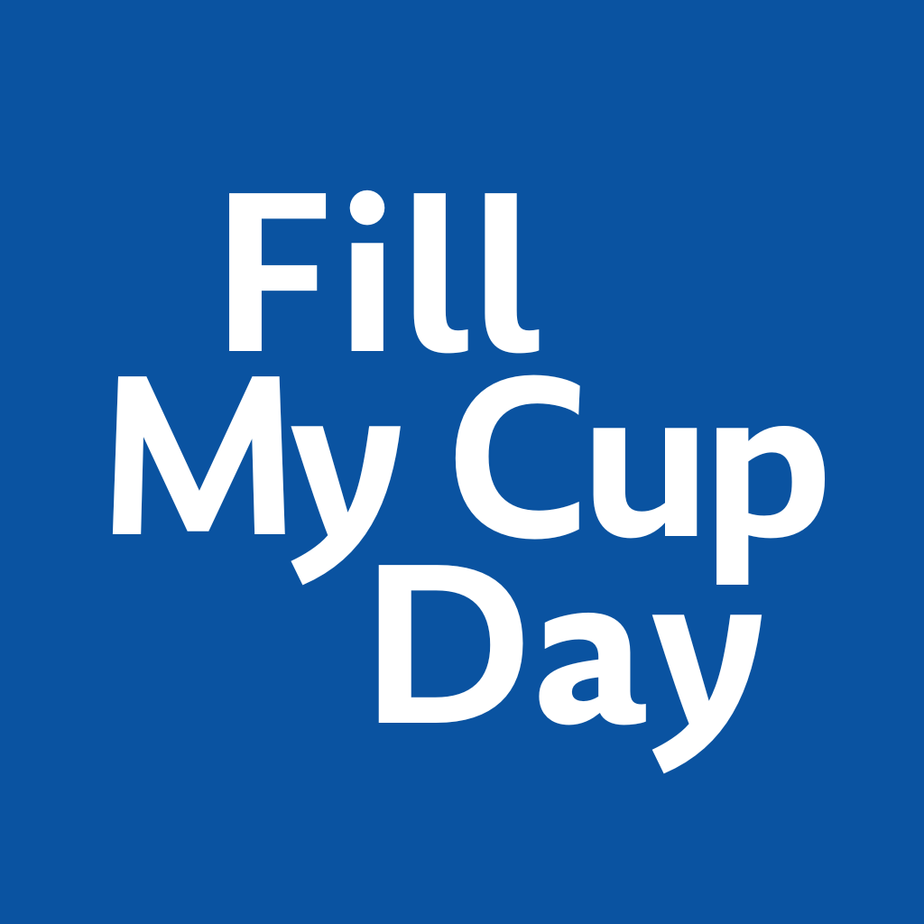 Fill My Cup Day